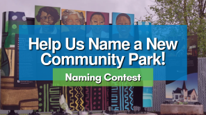 Help us Name a New Community Park